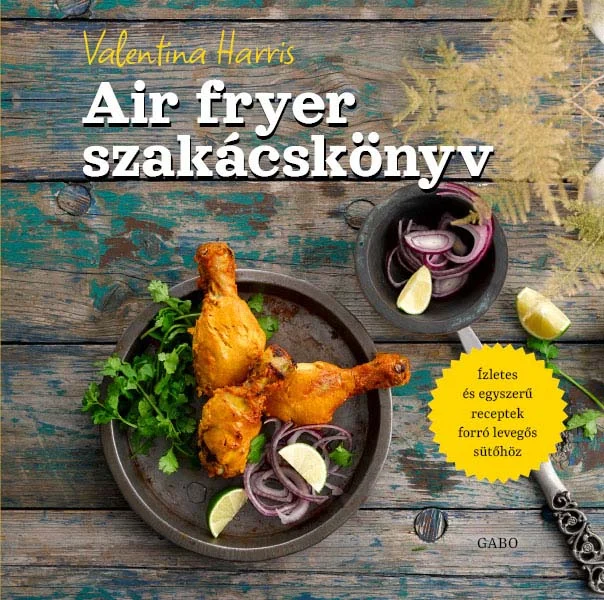 Az Air fryer szakácskönyv borítója