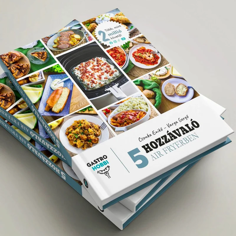 GastroHobbi: 5 hozzávaló Air Fryerben borítója