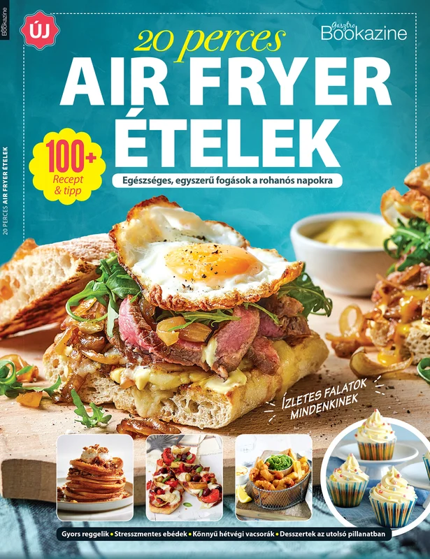 Gasztro Bookazine: 20 perces air fryer receptek borítója